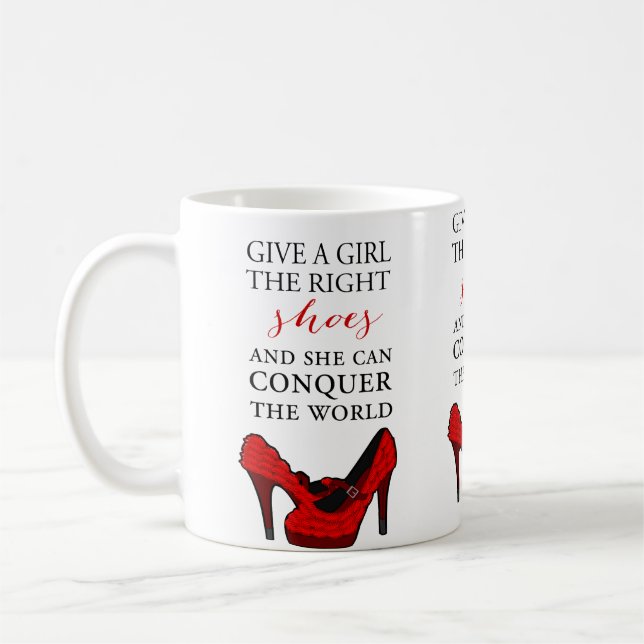 Shoe-aholic, Give a girl the right shoes. Coffee Mug (Left)