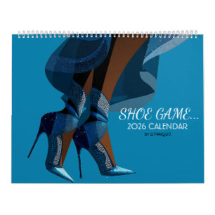 SHOE GAME 2026 Calendar