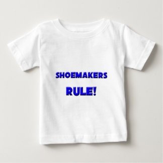 Shoemakers Rule! Baby T-Shirt