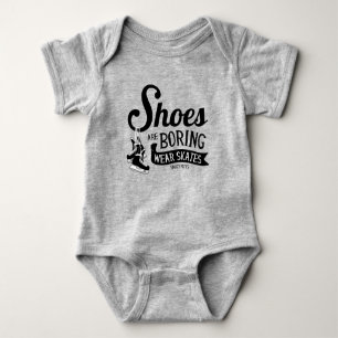 Shoes Are Boring Wear Hockey Skates Baby Bodysuit