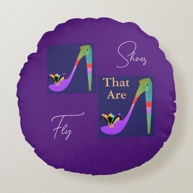 Shoes That Are Fly  Round Cushion (Front)