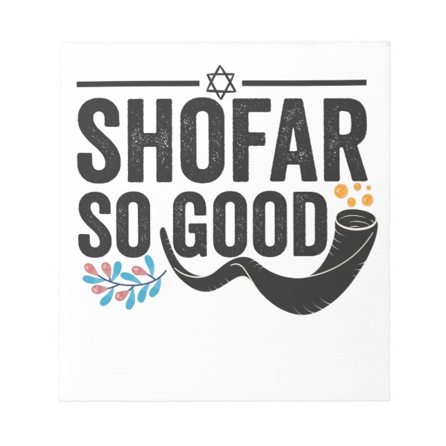 Shofar So good Funny Jewish Hanukkah Holiday Gift Notepad (Front)