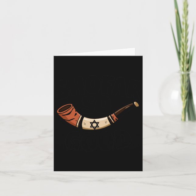 Shofar So Good Funny Rosh Hashanah Jewish Holiday  Card (Front)