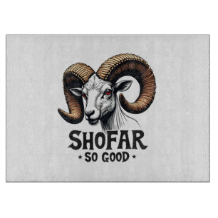 Shofar so good Jewish Goat Hanukkah Lovers Cutting Board
