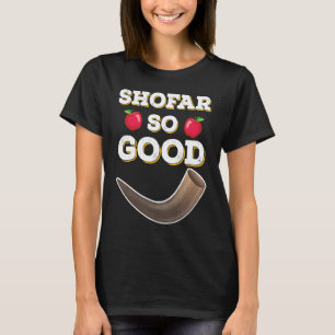 Shofar So Good Jewish Hanuakkah Chanukkah T-Shirt
