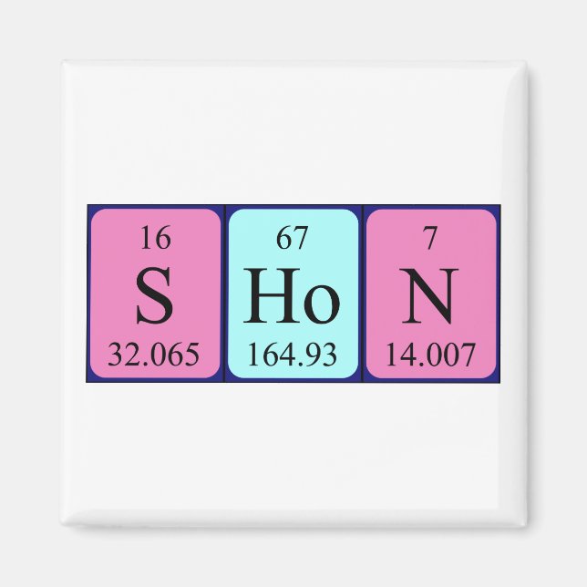 Shon periodic table name magnet (Front)