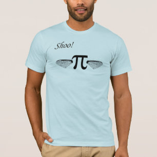 Shoo Fly Pi T-Shirt