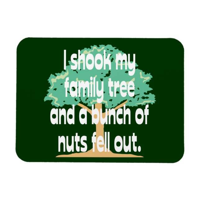 Shook My Family Tree Magnet (Horizontal)