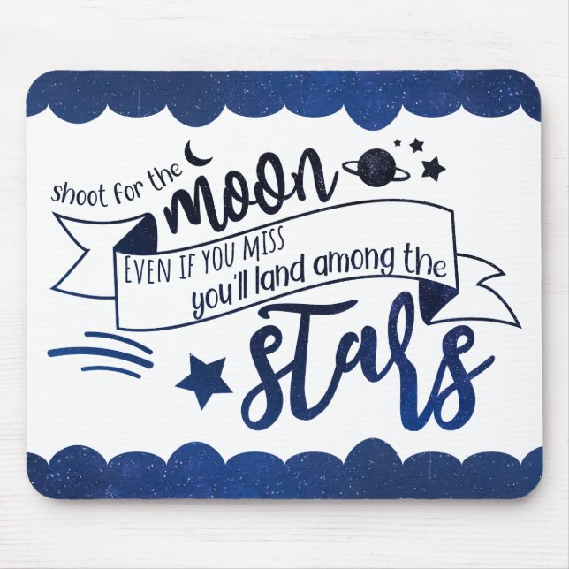 Shoot for the Moon Mouse Mat (Front)
