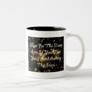 Shoot For The Moon Mug