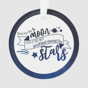Shoot for the Moon Ornament