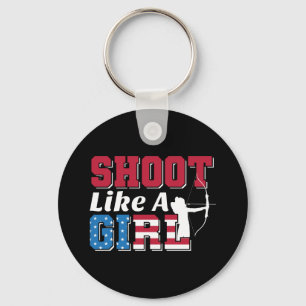 Shoot Like a Girl Patriotic Archery Quote Key Ring