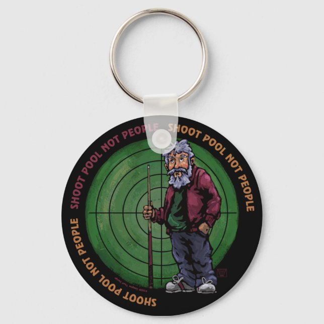 Shoot pool Not People Key Ring (Front)