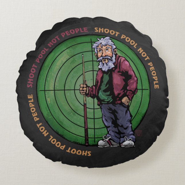 Shoot pool Not People Round Cushion (Front)