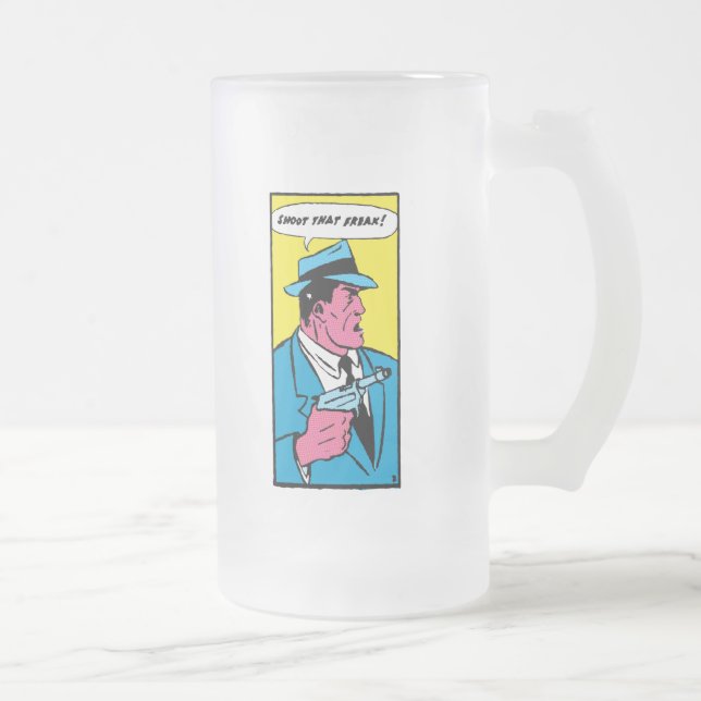 Shoot That Freak! Frosted Glass Beer Mug (Right)