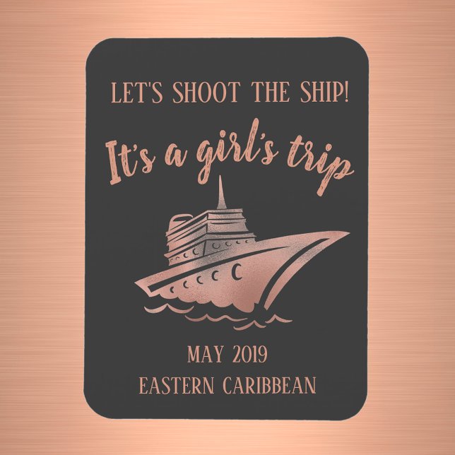 Shoot the Ship Cruise Group Girl's Rose Gold Magnet (Creator Uploaded)