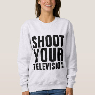 SHOOT YOUR TV TELEVISION T-shirts