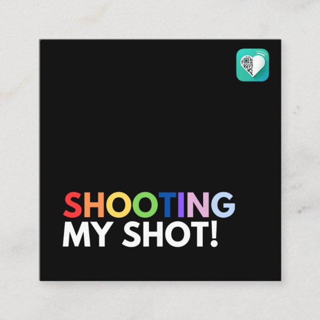Shooting My Shot Square Business Card (Front)