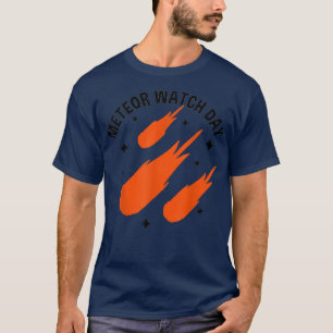 Shooting Star Lover And Night Sky Meteor Watch Day T-Shirt