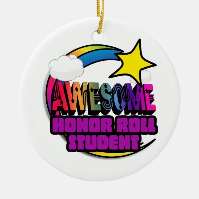 Shooting Star Rainbow Awesome Honour Roll Student Ceramic Tree Decoration (Front)