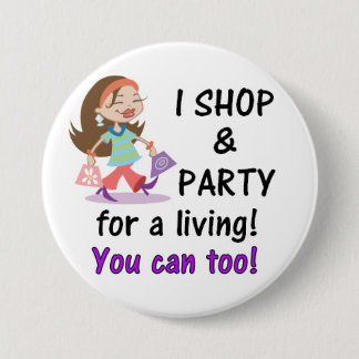 Shop and Party 7.5 Cm Round Badge