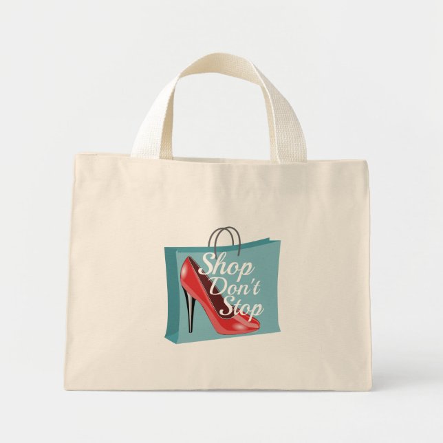 Shop Don't Stop Tote Bag (Front)