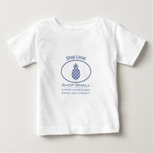 Shop Local, Shop Small blue pineapple Baby T-Shirt