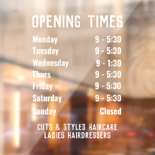 Shop Opening Times or Opening Hours Window Cling