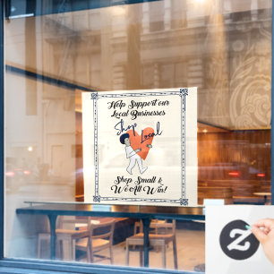 Shop Small Support Local Businesses Window Cling