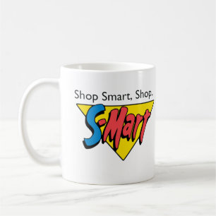 Shop Smart, Shop S-Mart - Hail to the King, Baby Coffee Mug