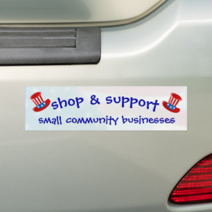 Shop & Support Small Businessess Bumper Sticker