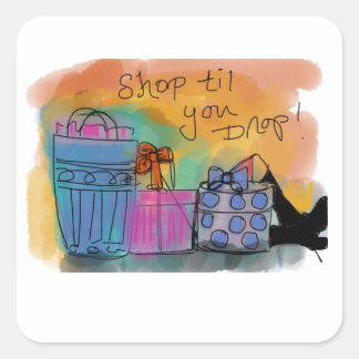 Shop Till You Drop Sticker