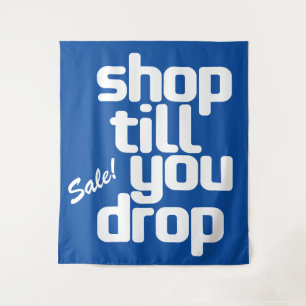 Shop Till You Drop Tapestry