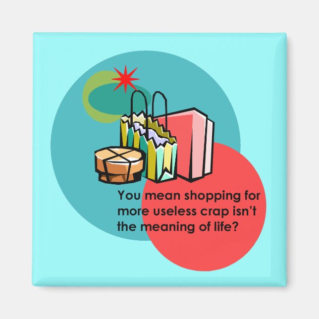 Shopaholic Magnet (Front)