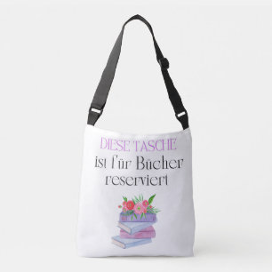 Shopper / Büchertasche für Bücherliebende Crossbody Bag