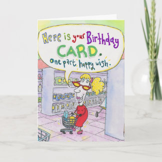 Shopping for Birthday meal.  Card