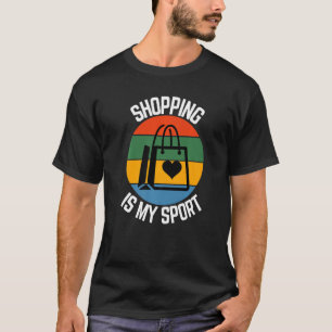 Shopping Is My Sport, Shopper Fans T-Shirt