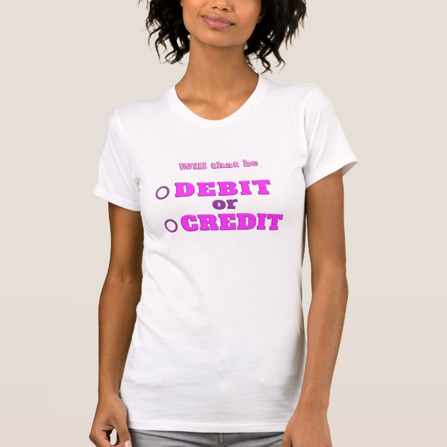 Shopping Shirt Debit or Credit (Front)