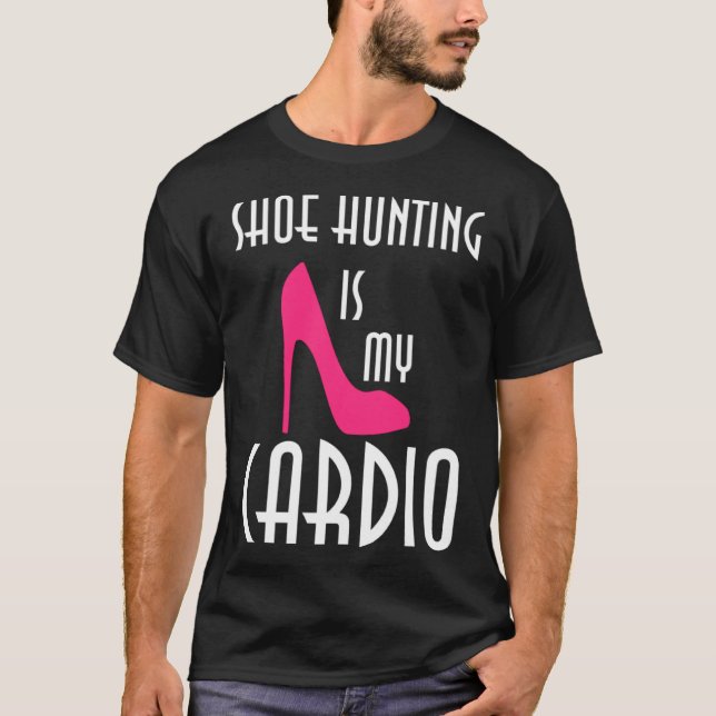 Shopping Shoe Hunting Cardio T-Shirt (Front)