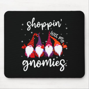 Shopping With My Gnomies Cute Xmas Gnomes Lover Ch Mouse Mat