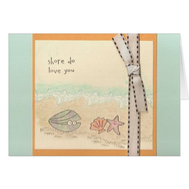 Shore Do Love You Card (Front Horizontal)