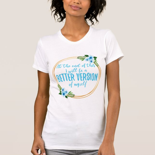 short affirmations about dreams and goals T-Shirt (Front)