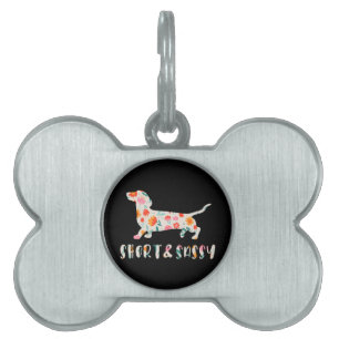 Short and Sassy Dachshund floral dog Pet ID Tag
