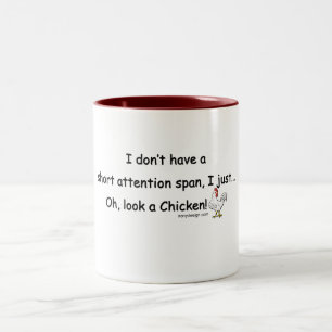 Short Attention Span Chicken Saying Two-Tone Coffee Mug