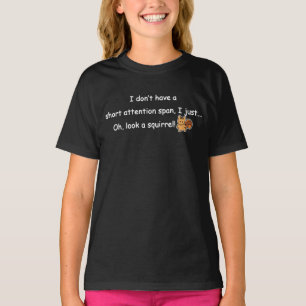 Short Attention Span Squirrel Humour Dark T-Shirt