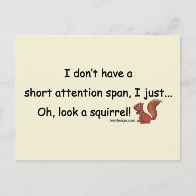Short Attention Span Squirrel Postcard (Front)