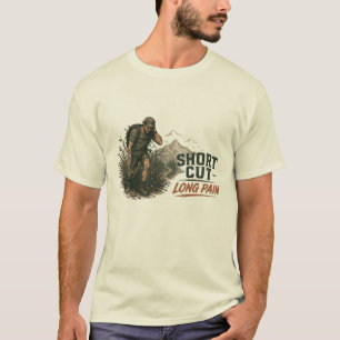 Short Cut - Long Pain saying funny tshirt
