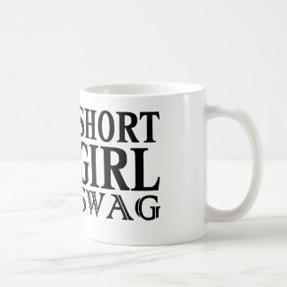 short girl swag coffee or tea mug