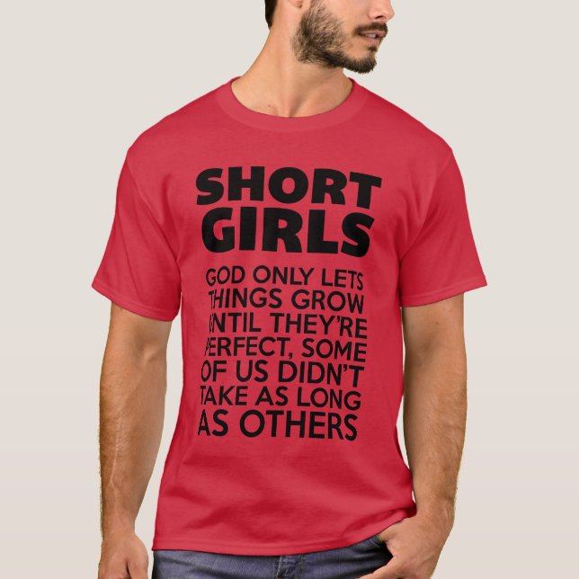 Short Girls Funny Quote shirt friend (Front)