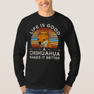 Short Haired Chihuahua Funny Idea T-Shirt